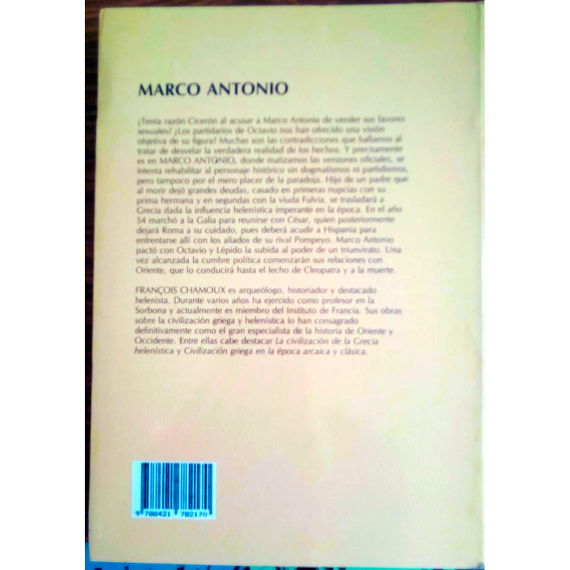 Marco Antonio. Francois Chamoux, Caralt Ed., España, 1990
