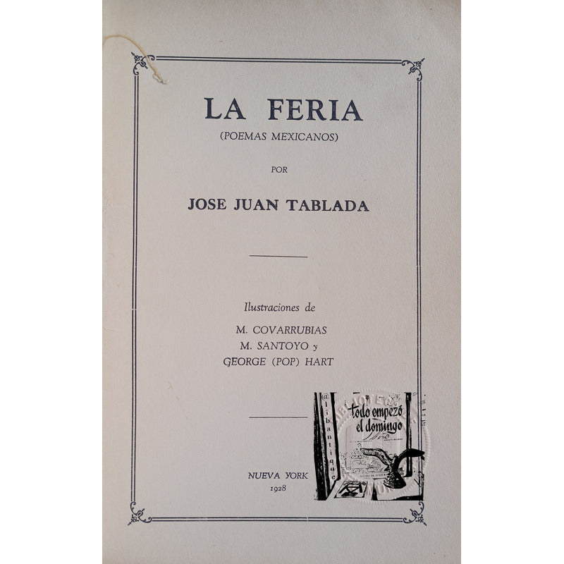 La Feria. Jose Juan Tablada, Nueva York 1928 (1a)