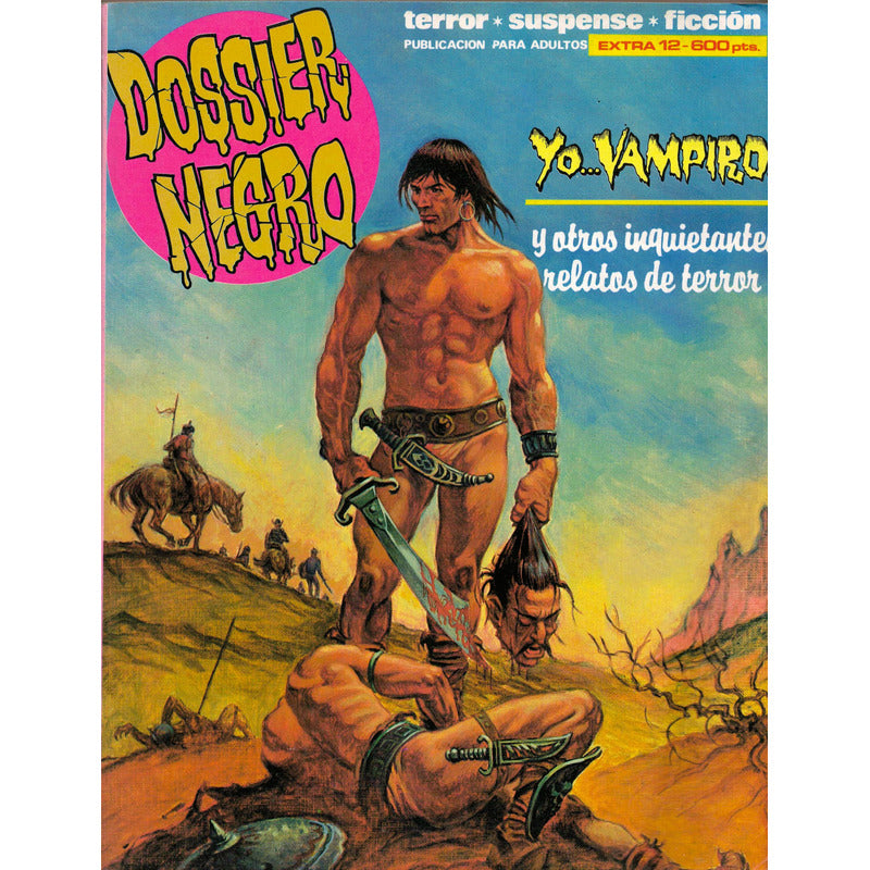 Dossier Negro (#204, #205, #206, #207) Yo Vampiro 1990 Comic