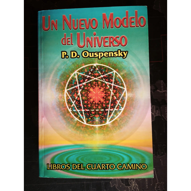 Un Nuevo Modelo Del Universo Ouspensky Sobre La Percepcion
