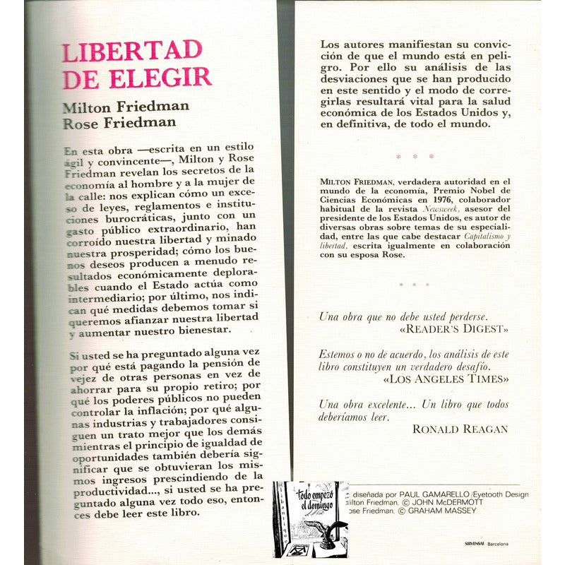 Libertad De Elegir. Milton Friedman, España 1980 (1a)