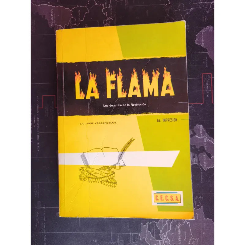 La Flama Los De Arriba En La Revolucion Jose Vasconcelos