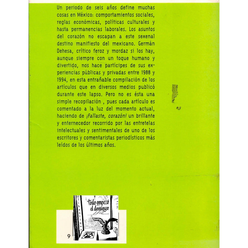 Fallaste, Corazon! German Dehesa, Mexico 1996