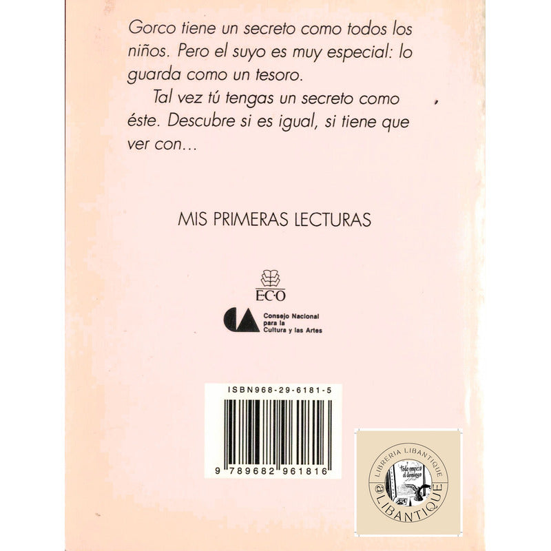 El Secreto De Gorco. Chavez Castañeda, Premio F I L I J 1994