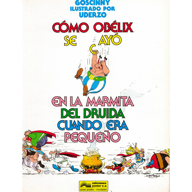 Como Obelix Se Cayo En La Marmita... España 1989