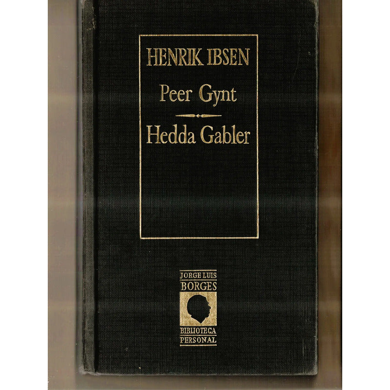 Peer Gynt. Hedda Gabler. I B S E N, España 1985