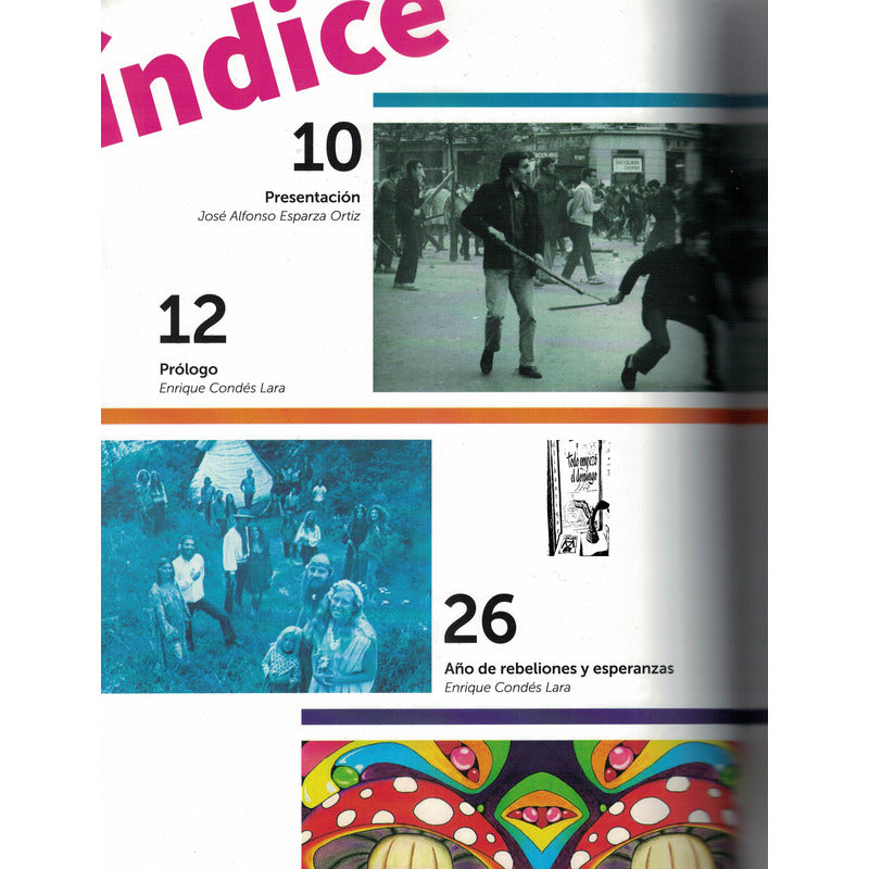 Asalto Al Cielo... El 68. Condes Lara (coord.), Mexico 2018