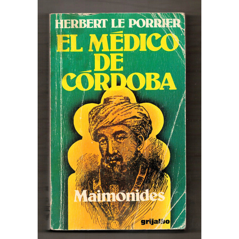 El Medico De Cordoba, Maimonides. Le Porrier, España 1977