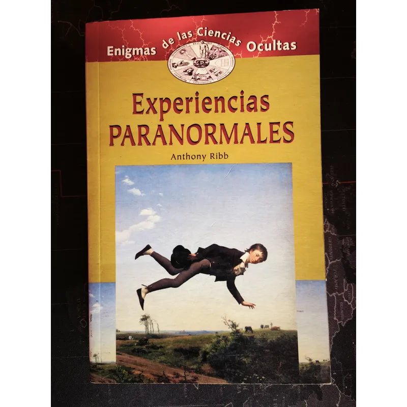Experiencias Paranormales Anthony Ribb Conductas Anomalas
