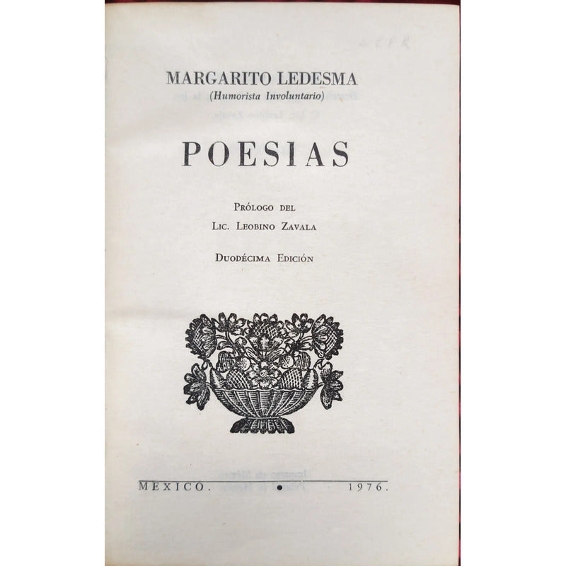 Poesias. Margarito Ledesma (humorismo Invountario)