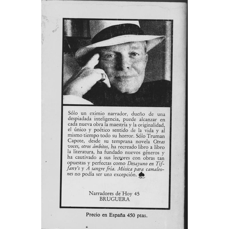 Musica Para Camaleones. Truman Capote, España 1981