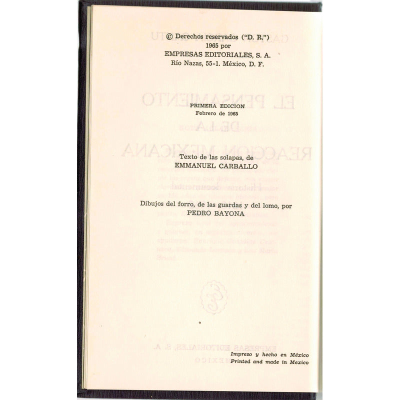 Pensamiento De La Reaccion Mexicana. Garcia Cantu 1965