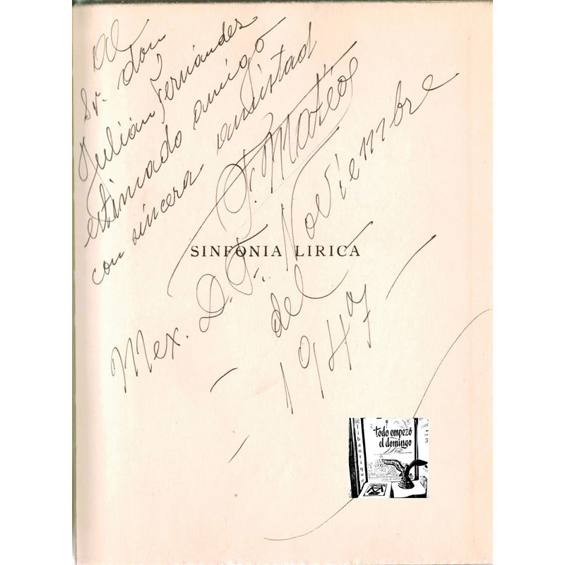 Sinfonia Lirica. F Mateos Sanchez, Mexico 1947 (autografo)