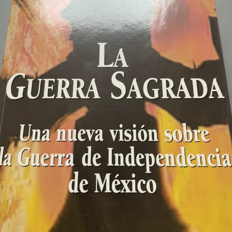 La Guerra Sagrada. Antonio Velasco Piña, España 2001