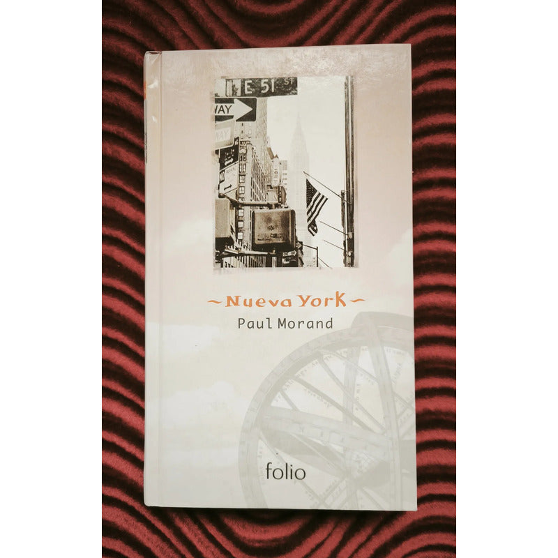 Nueva York. Paul Morand (despues Del Crack Del 29)