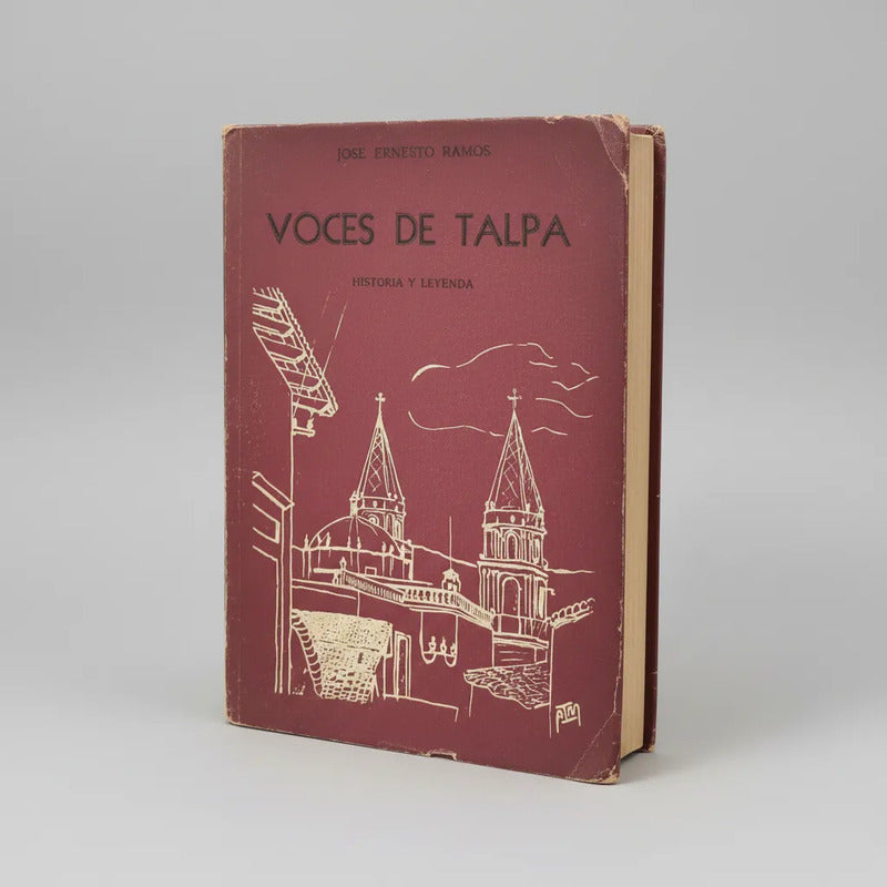 Voces De Talpa, Jalisco. José Ernesto Ramos 1951 (1a)