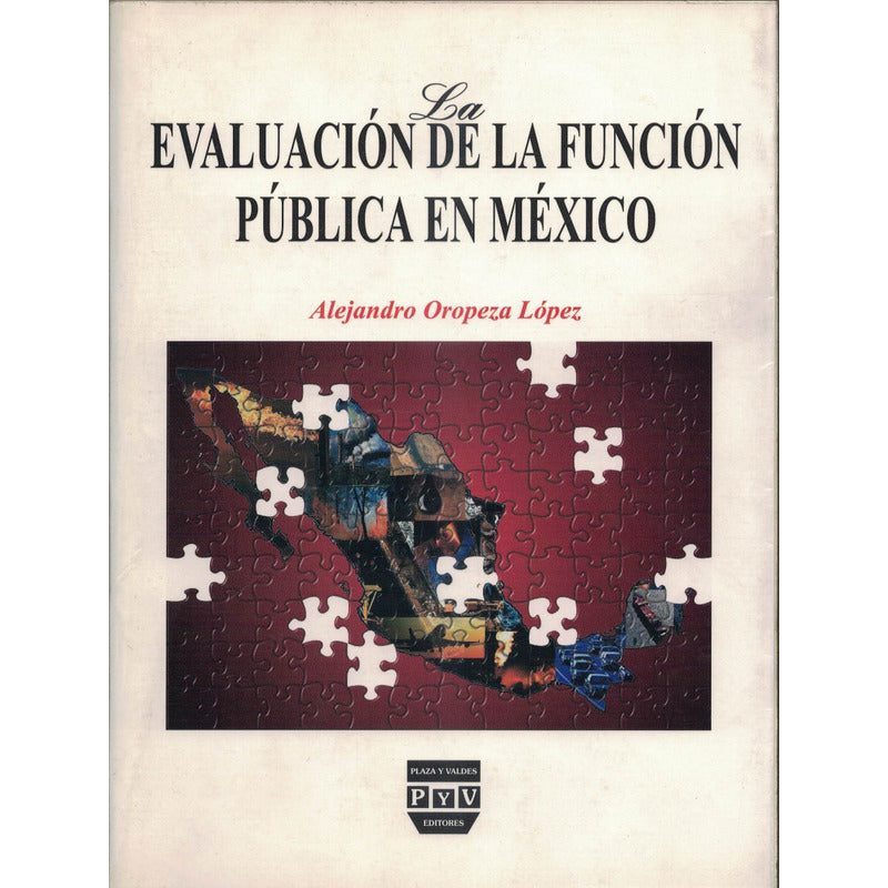 Evaluacion Funcion Publica Mexico. Oropeza, Mexico 2005
