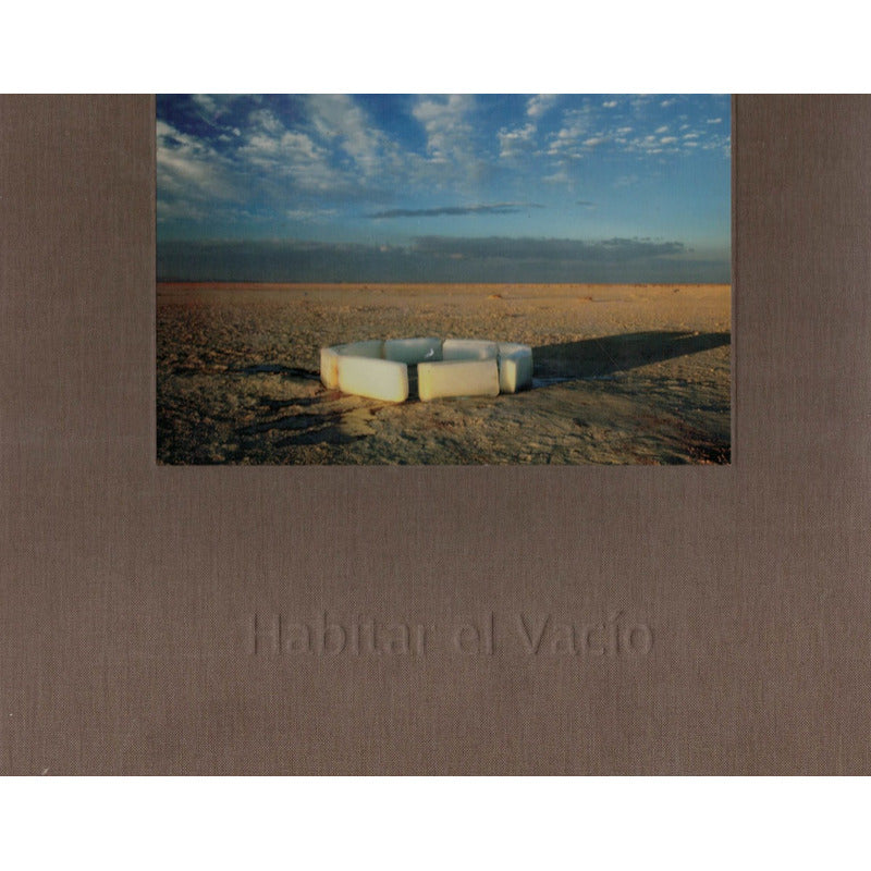 Habitar El Vacio. Stefano, Mexico 2002 [fotografia]