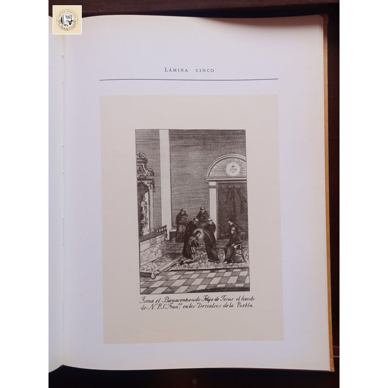 Una Biograifa En Grabados: San Felipe De Jesus