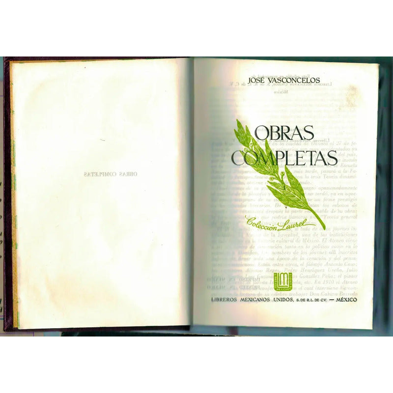 Jose Vasconcelos. Obras Completas 4vol 1957 PIEL