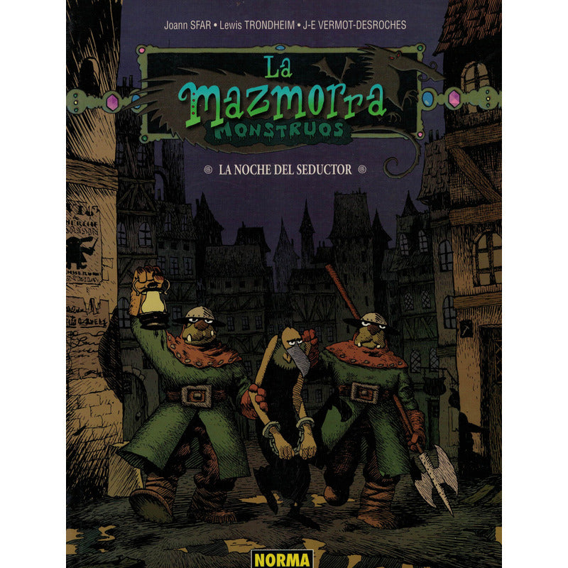 La Mazmorra, Monstruos: Noche Del Seductor. Joann Sfar 2004
