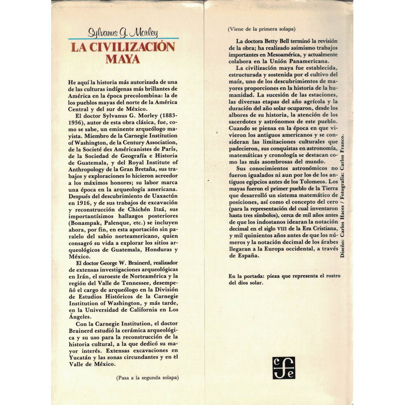 Civilizacion Maya. Sylvanus G Morley, Mexico 1989