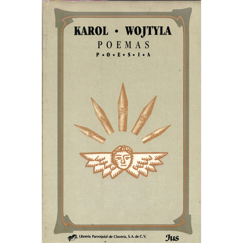Karol Wojtyla. Poemas. Poesia ( Juan Pablo I I)