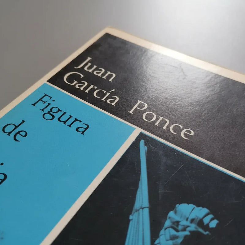 Figura De Paja. Juan García Ponce, 1985