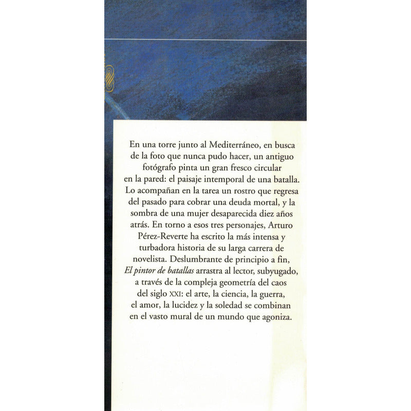 Pintor De Batallas. Perez Reverte, Mexico 2006