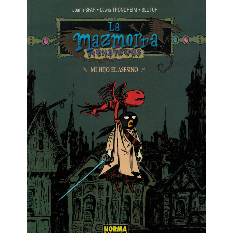 La Mazmorra, Monstruos: Mi Hijo El Asesino. Joann Sfar 2004