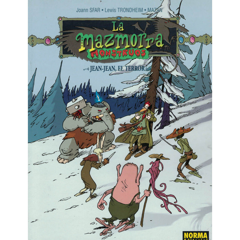 La Mazmorra, Monstruos: Jean Jean El Terror. Joann Sfar