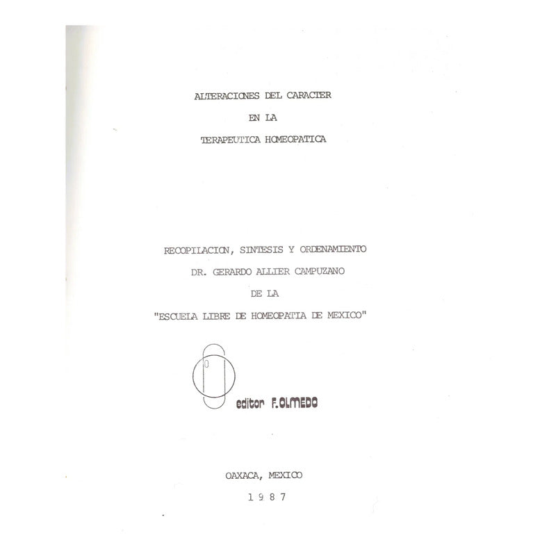 Alteraciones Del Caracter En La Homeopatia. Allier Campuzano