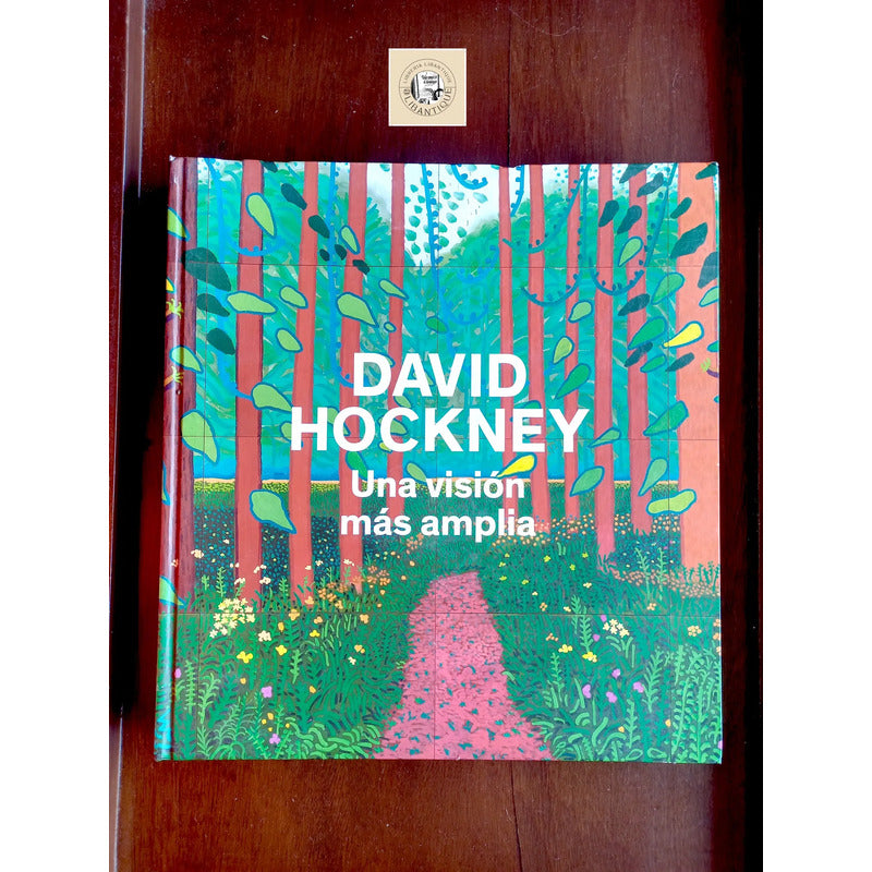 Una Vision Amplia. David Hockney, España 2012