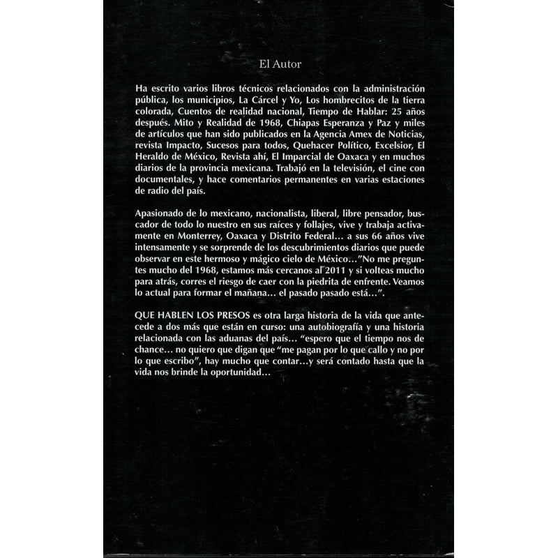 Que Hablen Los Presos! Campos Lemus, Mexico 2010