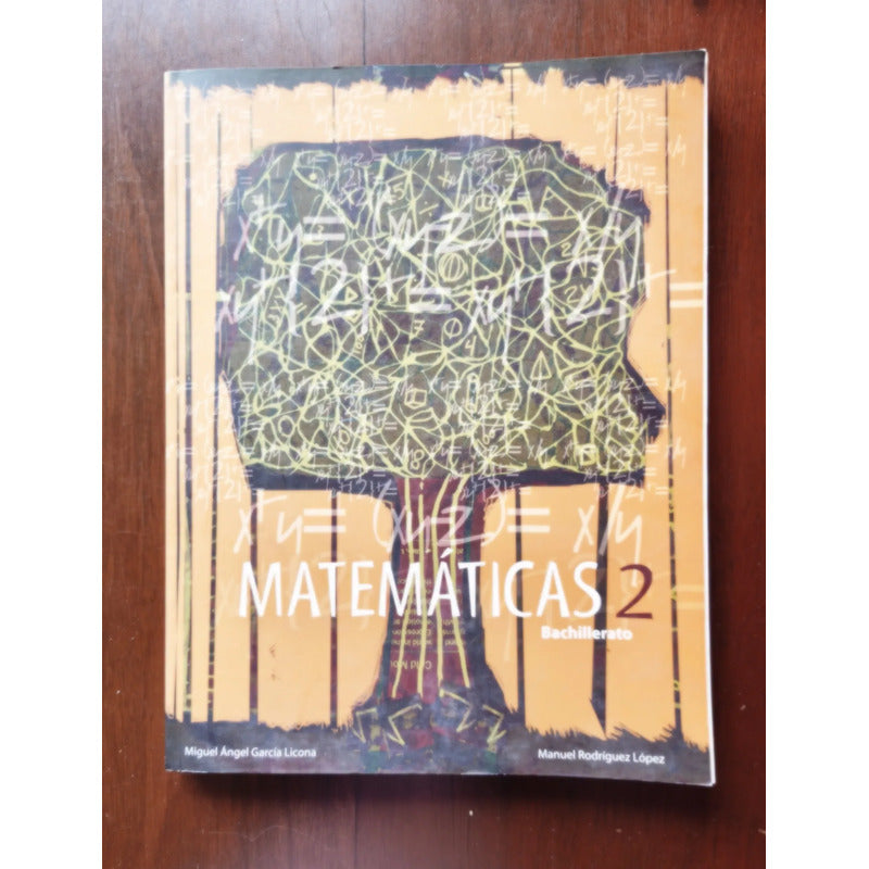 Matemáticas 2 Bachillerato. García Licona