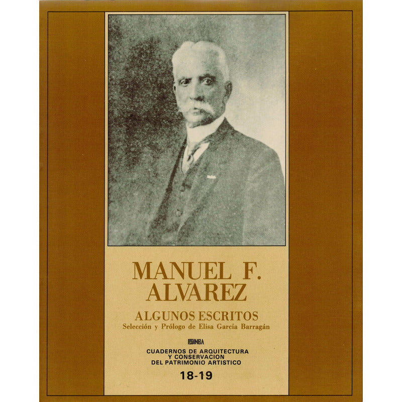 Manuel F Alvarez Algunos Escritos Cuadernos Arqui. 18-19