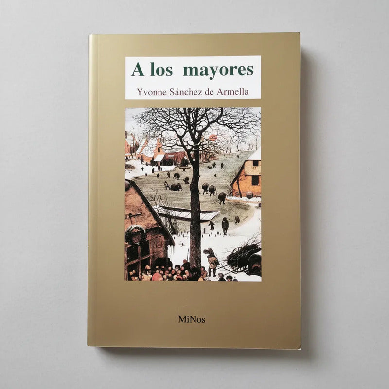 Gerontología: A Los Mayores. Yvonne Sánchez