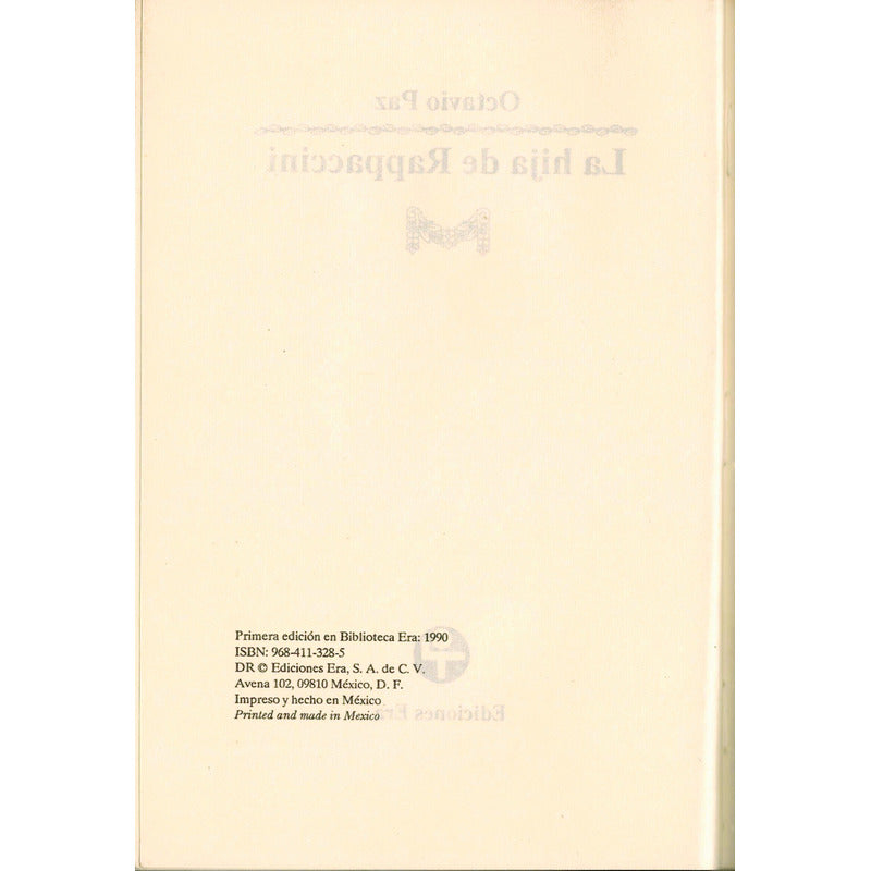 La Hija De Rappaccini. Octavio Paz, Era Ed. (1a)