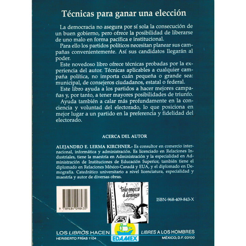 Como Organizar Una Campaña Politica. Lerma, Mexico 1995