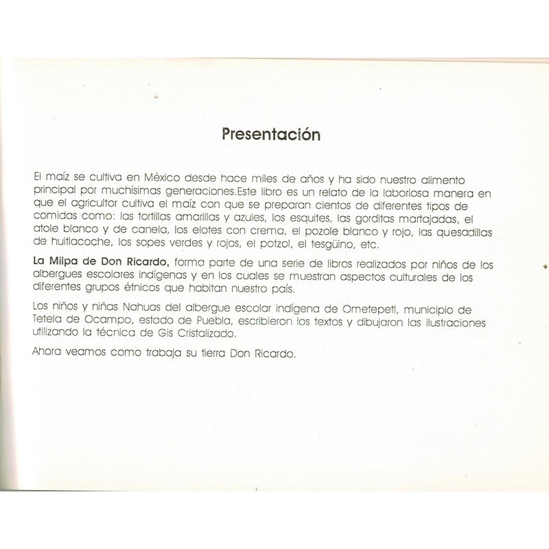 La Milpa Don Ricardo. (relato Nahua Infantil) I N I Ed. 1992