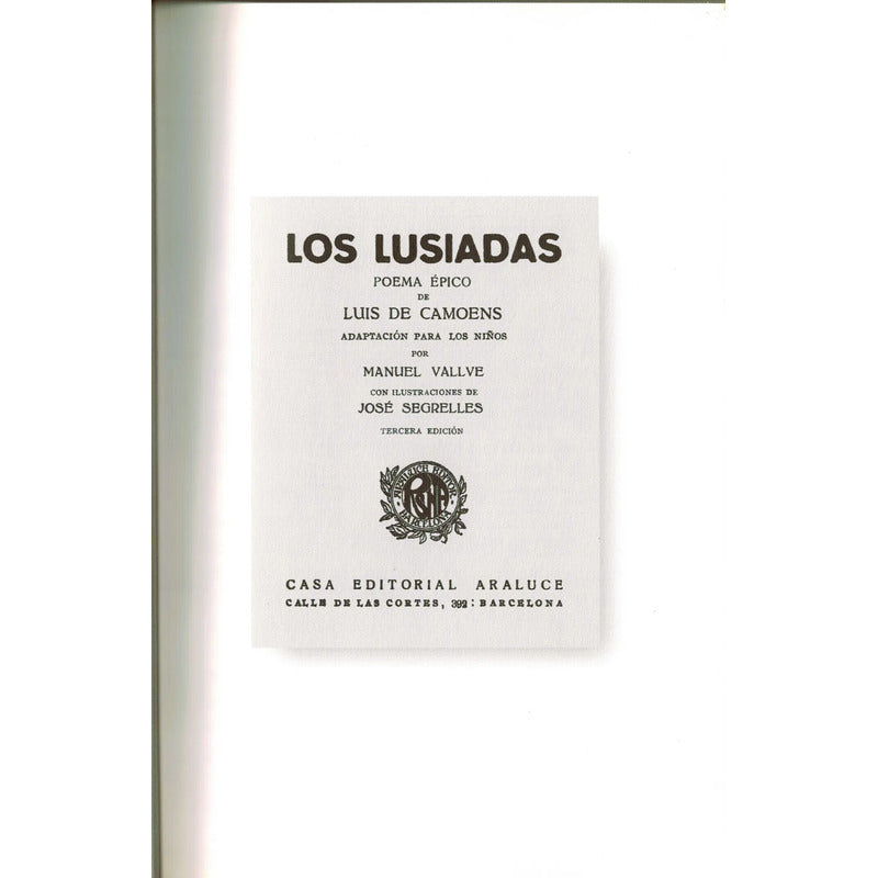 Los Lusiadas. (biblioteca Araluce) L Alberto De Cuenca