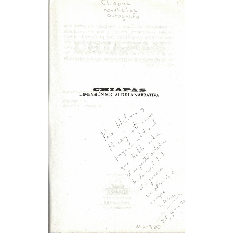 Chiapas: Dimension De La Narrativa. Oscar Wong (autografo)