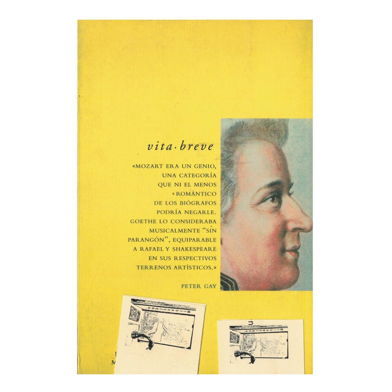 Mozart. Peter Gay, Mondadori Ed., España 2001