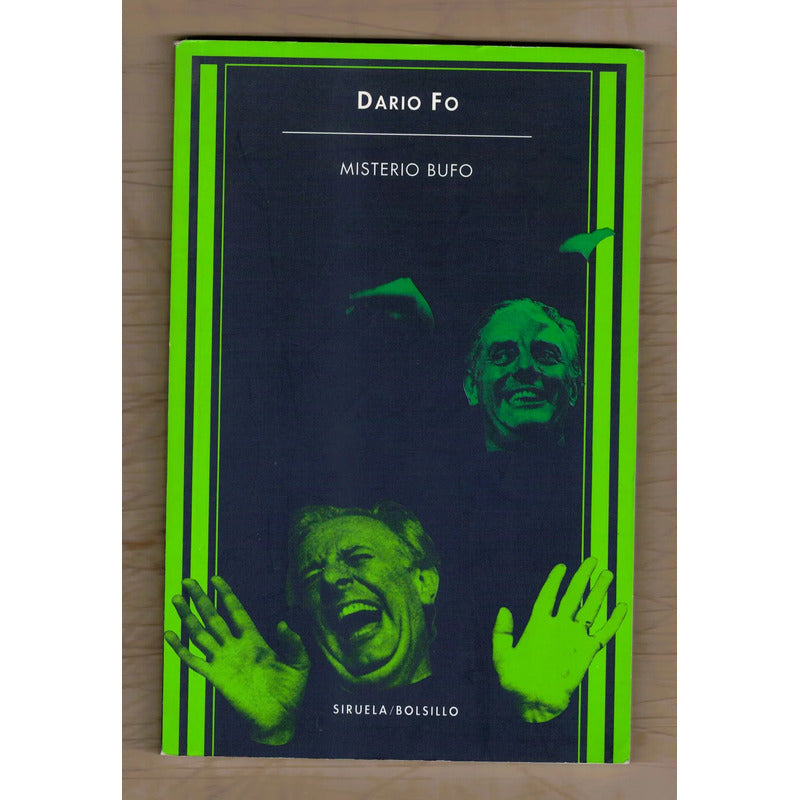 Misterio Bufo. Dario Fo, Siruela Ed. 2000