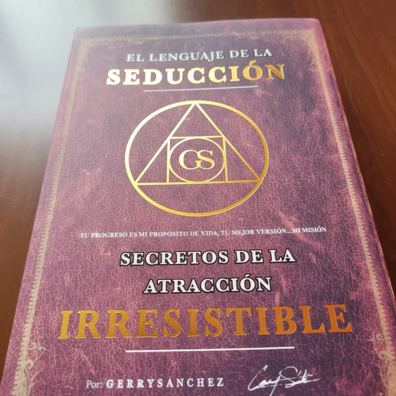 El Lenguaje De La Seducción. Gerry Sánchez, 2017