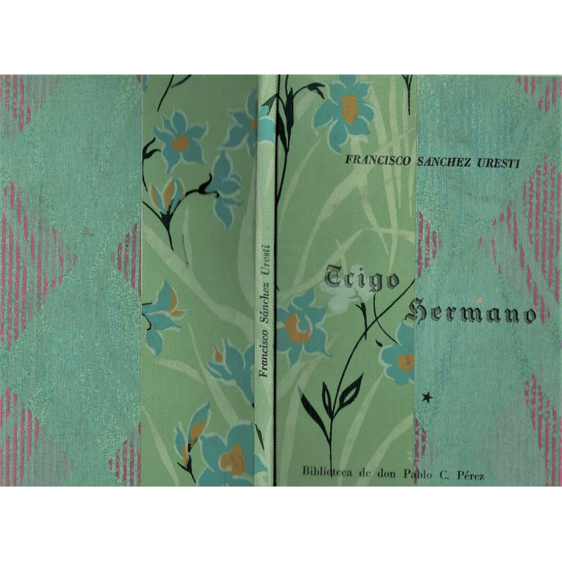 Trigo_hermano. F Sanchez Uresti, Coahuila 1987 Ateneo Fuente