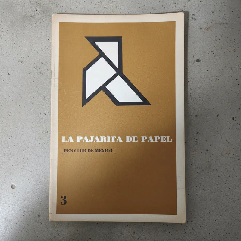 La Pajarita De Papel #3. Juan José Arreola 1968