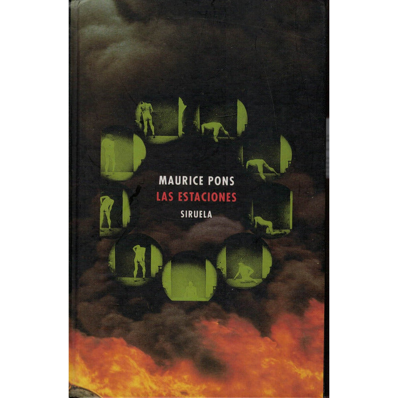 Estaciones, Las. Maurice Pons, Siruela Ed., 1993