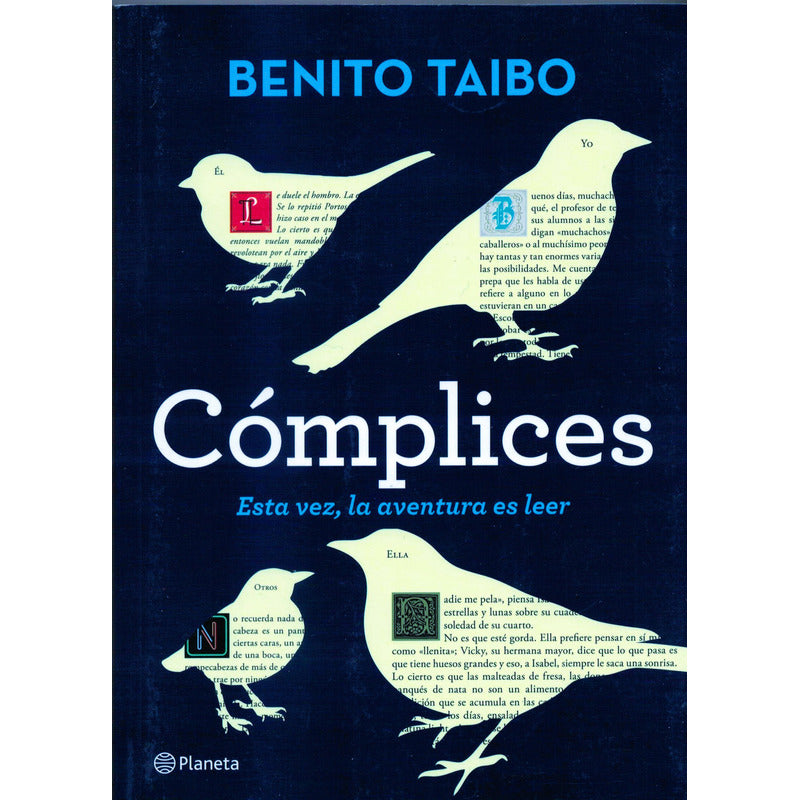 Complices. Benito Taibo, Mexico 2015