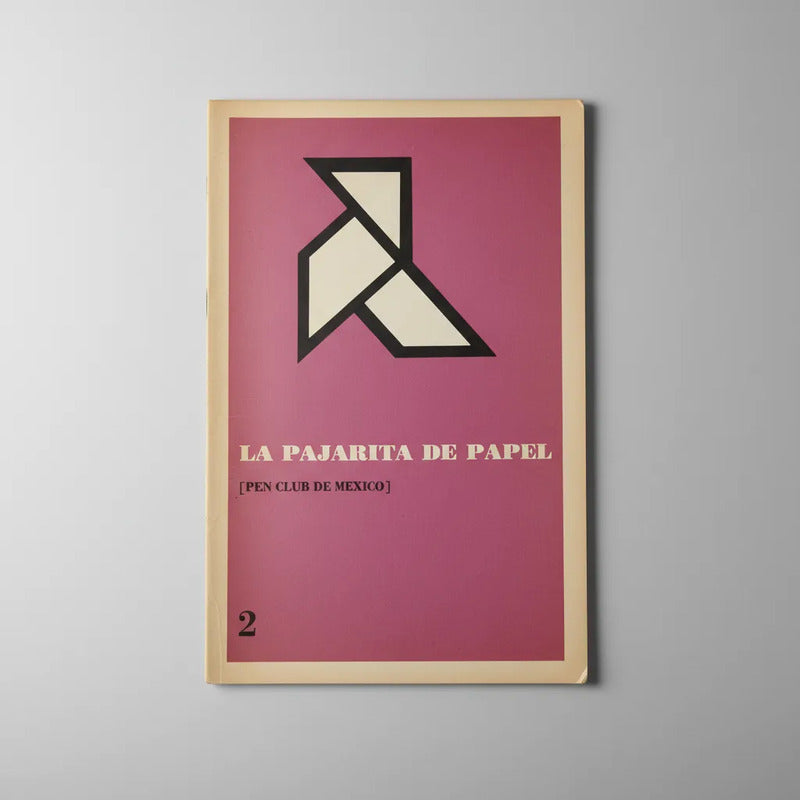La Pajarita De Papel #2. Juan José Arreola 1968